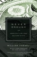 Cover: Never Enough - Encounter Books