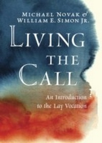 Enlarge image Cover: Living the Call - Encounter Books
