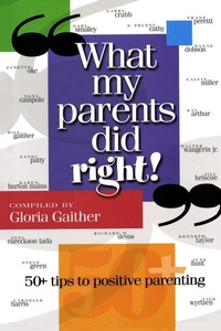 Enlarge image Cover: What My Parents Did Right! - Howard Books