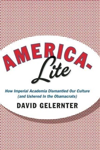 Enlarge image Cover: America-Lite - Encounter Books,USA