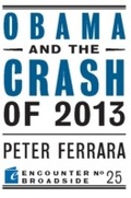 Cover: Obama and the Crash of 2013 - Encounter Books