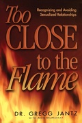Cover: Too Close to the Flame - Howard Books