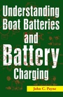 Cover: Understanding Boat Batteries and Battery Charging - Sheridan House