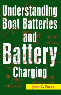 Enlarge image Cover: Understanding Boat Batteries and Battery Charging - Sheridan House
