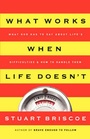 Cover: What Works When Life Doesn't - Howard Books