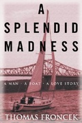 Cover: A Splendid Madness - Sheridan House