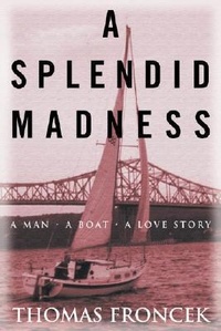 Enlarge image Cover: A Splendid Madness - Sheridan House