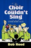 Cover: The Choir that Couldn't Sing - Howard Books