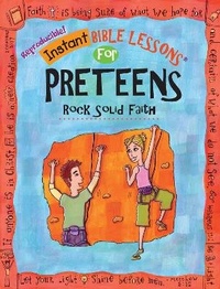 Enlarge image Cover: Instant Bible Lessons for Preteens - Rainbow Publishers & Legacy Press