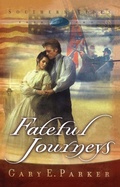 Cover: Fateful Journeys - Howard Books