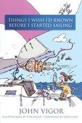 Cover: Things I Wish I'd Known Before I Started Sailing - Sheridan House