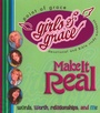 Cover: Girls of Grace Make It Real - Howard Publishing