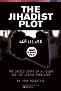 Cover: The Jihadist Plot - Encounter Books,USA