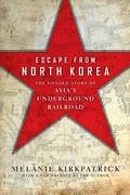 Cover: Escape from North Korea - Encounter Books,USA