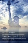 Cover: Merchants of Despair - Encounter Books,USA
