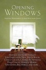 Cover: Opening Windows - Howard Books