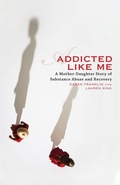 Cover: Addicted Like Me - Seal Press