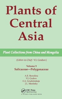 Abbildung von: Plants of Central Asia - Plant Collection from China and Mongolia, Vol. 9 - Science Publishers,U.S.