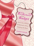 Cover: Bridesmaid on a Budget - Basic Books
