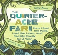 Cover: The Quarter-Acre Farm - Basic Books