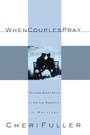 Cover: When Couples Pray - Multnomah Press