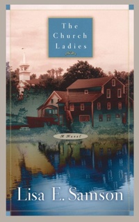 Enlarge image Cover: The Church Ladies - Multnomah Press