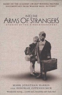 Enlarge image Cover: Into the Arms of Strangers - Bloomsbury USA