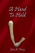 Cover: A Hand to Hold - Cork Hill Press