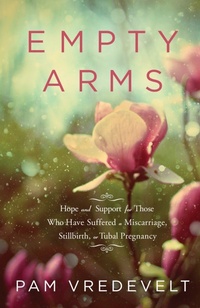 Enlarge image Cover: Empty Arms - Multnomah Press
