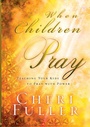 Cover: When Children Pray - Multnomah Press