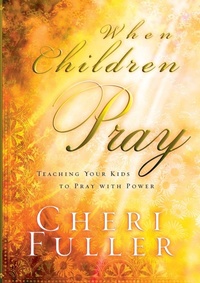 Enlarge image Cover: When Children Pray - Multnomah Press