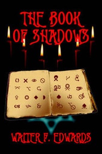 Enlarge image Cover: The Book of Shadows - Cork Hill Press