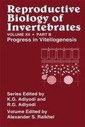 Cover: Reproductive Biology of Invertebrates, Vol. 12, Part B - Science Publishers,U.S.