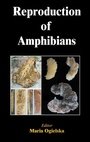 Cover: Reproduction of Amphibians - Science Publishers,U.S.