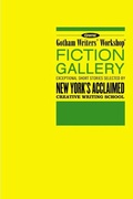 Cover: Gotham Writers' Workshop Fiction Gallery - Bloomsbury Publishing PLC