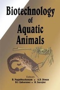Cover: Biotechnology of Aquatic Animals - Science Publishers,U.S.