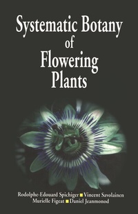 Abbildung von: Systematic Botany of Flowering Plants - Science Publishers,U.S.
