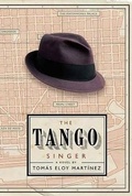 Cover: The Tango Singer - Bloomsbury USA