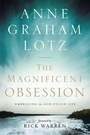 Cover: The Magnificent Obsession - Thomas Nelson Publishers