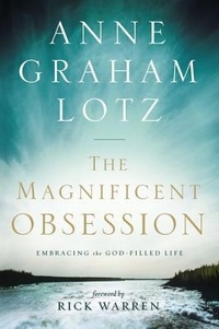 Enlarge image Cover: The Magnificent Obsession - Thomas Nelson Publishers