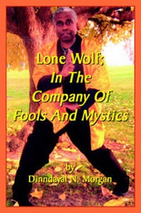 Abbildung von: Lone Wolf; In the Company of Fools and Mystics - Cork Hill Press