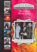Cover: The Cuban Missile Crisis - Mitchell Lane Publishers Inc