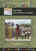 Cover: Georgia: The Debtors Colony - Mitchell Lane Publishers
