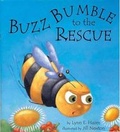 Cover: Buzz Bumble to the Rescue - Bloomsbury U.S.A. Children's Books