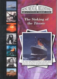 Enlarge image Cover: The Sinking of the Titanic - Mitchell Lane Publishers Inc
