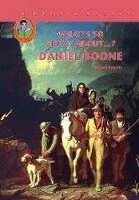 Enlarge image Cover: Daniel Boone - Mitchell Lane Publishers