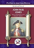 Cover: The Life and Times of John Paul Jones - Mitchell Lane Publishers