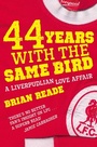 Cover: 44 Years With The Same Bird - Pan Books