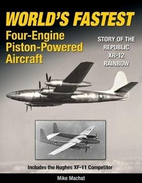 Enlarge image Cover: World's Fastest Four-Engine Piston-Powered Aircraft - Specialty Press