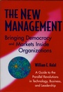 Cover: The New Management: Bringing Democracy and Markets Inside Organizations - Berrett-Koehler